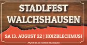 Tickets für Stadlfest Walchshausen am 13.08.2022 - Karten kaufen